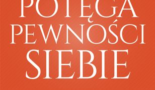 Potęga pewności siebie