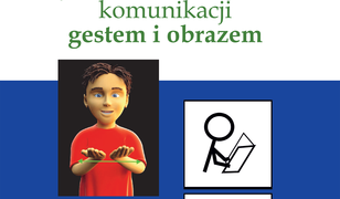 Makaton – system wspomagania komunikacji gestem i obrazem