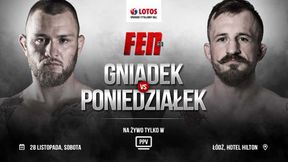 MMA. FEN 31. Kamil Gniadek zmierzy się z Piotrem Poniedziałkiem