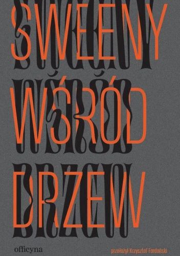 Flann O’ Brien - "Sweeny wśród drzew"