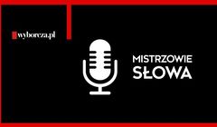 Piotr Fronczewski w podcaście "Mistrzowie Słowa" na Wyborcza.pl
