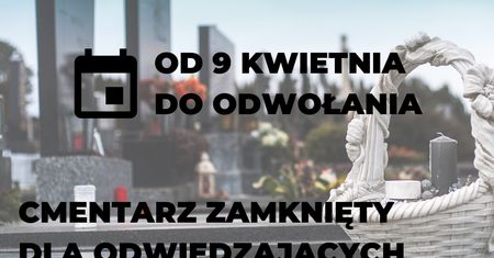 Piła zamyka Cmentarz Komunalny