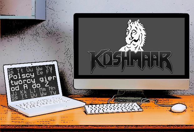 Polscy twórcy gier od A do Z: Koshmaar