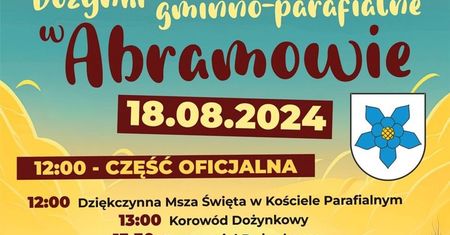 Dożynki w Abramowie 2024. Gwiazdą imprezy zespół Long &amp; Junior. Zobacz godzinowy program