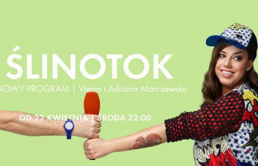 Vienio i Adriana Marczewska poprowadzą „Ślinotok” w Kuchnia+
