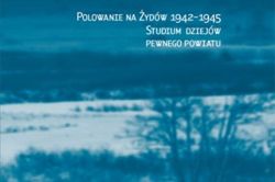 Polacy wydali i zabili prawie trzy tysiące Żydów