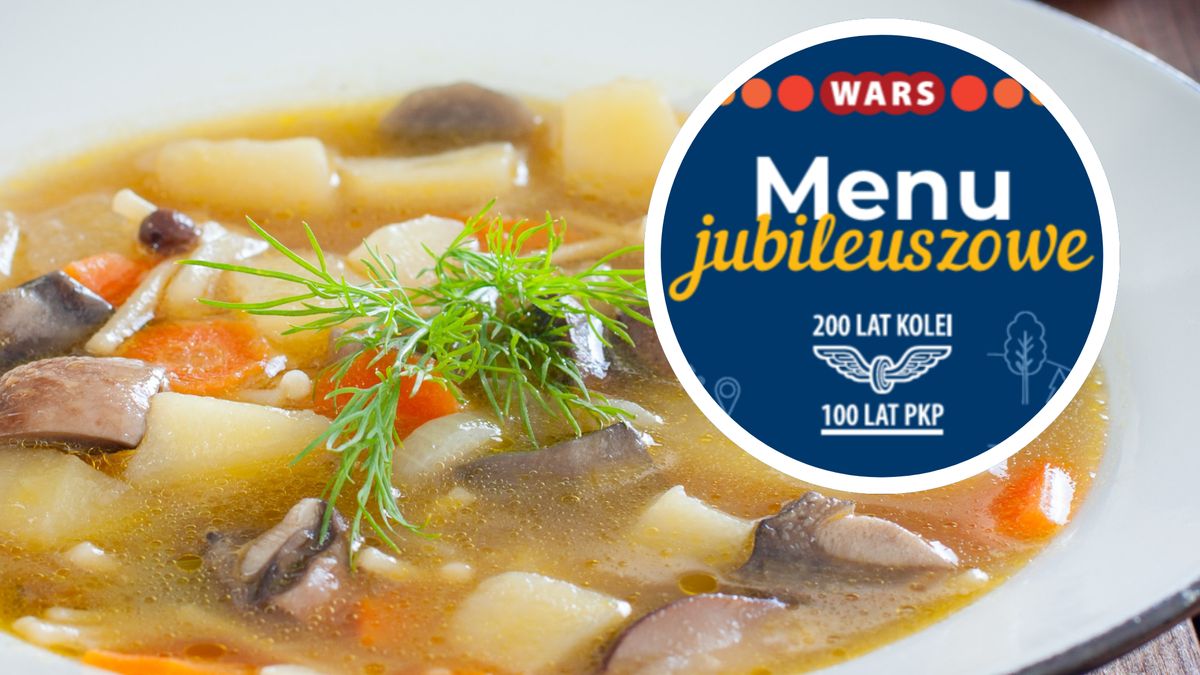 W menu jubileuszowy jest zupa podgrzybkowa
