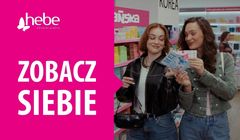 "Zobacz siebie" w reklamach drogerii Hebe