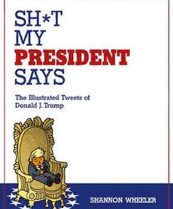 Słynny rysownik uderza w Trumpa. „Gówno, które mówi mój prezydent”