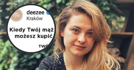 Kontrowersyjna reklama marki Deezee. Martyna Kaczmarek twierdzi, że nawiązuje do przemocy ekonomicznej