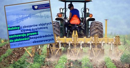 Uwaga rolnicy z obszarów objętych klęską. Ministerstwo wydało komunikat