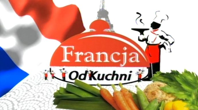 Francja od kuchni
