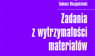 Zadania z wytrzymałości materiałów