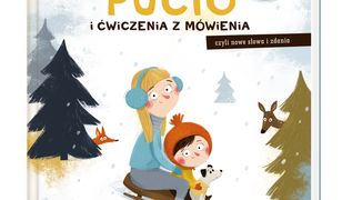 Pucio i ćwiczenia z mówienia, czyli nowe słowa i zdania