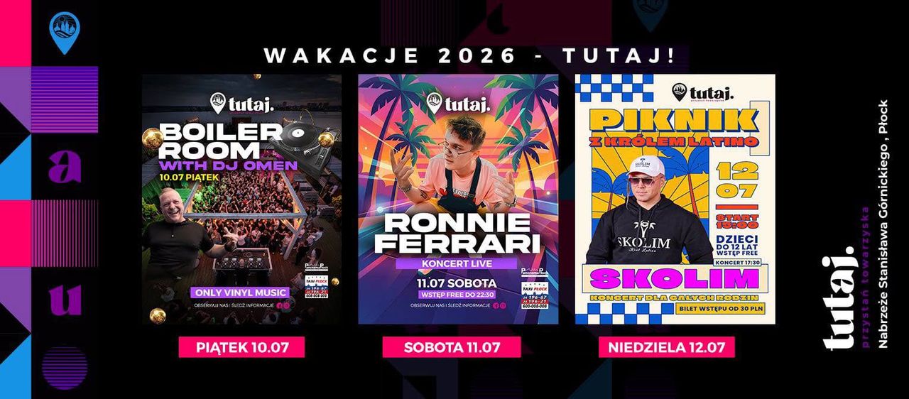 Weekend w Tutaj. Przystań Towarzyska. Ronnie Ferrari, SKOLIM i Boiler Room w Płocku