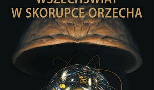 Wszechświat w skorupce orzecha OPR. MK.