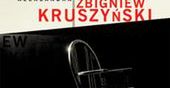 Nagroda im. Kijowskiego dla Zbigniewa Kruszyńskiego