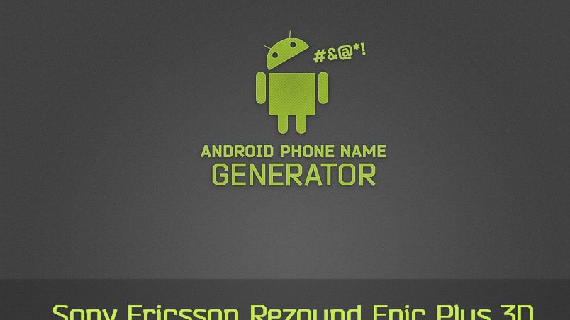 Sony Ericsson Rezound Epic Plus 3D, czyli generator nazw dla smartfonów z Androidem 1