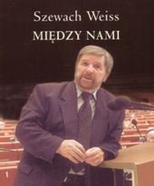 Doktorat honoris causa dla Szewacha Weissa