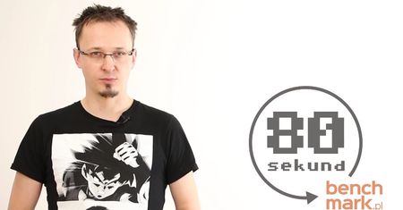 W 80 sekund dookoła benchmarka - ciekawostki w pigułce