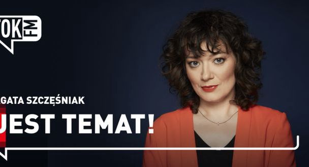 Agata Szczęśniak za Piotra Najsztuba w Radiu TOK FM