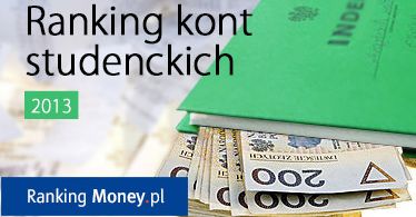 Ranking kont studenckich 2013