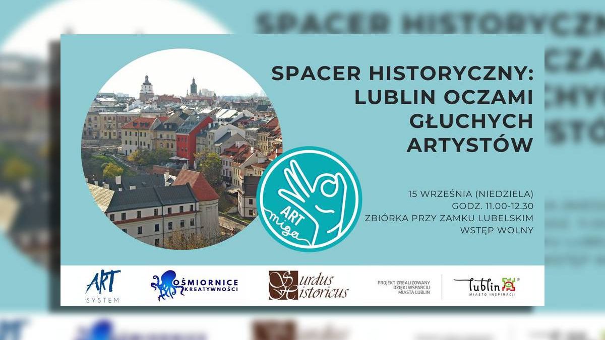 grafika Spacer historyczny Lublin oczami głuchych artystów