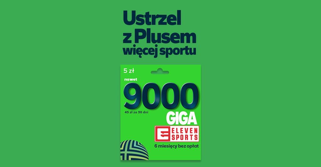 Plus Na Kartę przepustką do świata sportu