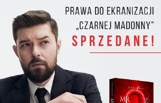 Remigiusz Mróz sprzedał prawa do ekranizacji „Czarnej Madonny”, powstanie serial fabularny