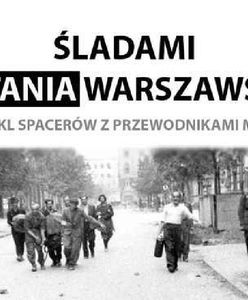 Kolejne spacery "Śladami Powstania Warszawskiego"