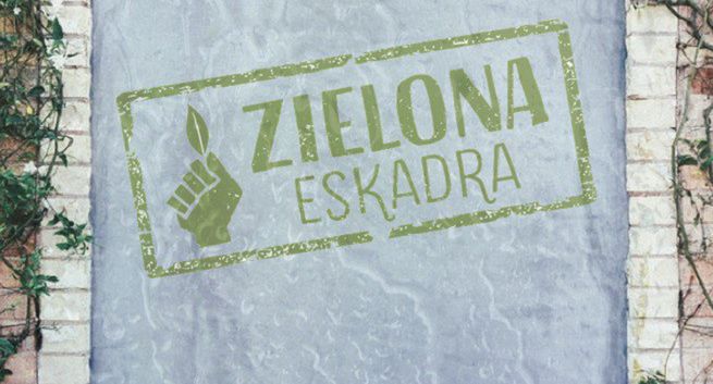 Kampania „Zielona eskadra” zachęca do praktyk proekologicznych