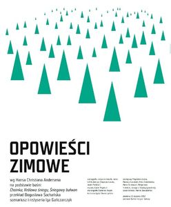 "Opowieści zimowe" na podstawie baśni Andersena w Teatrze Polskim