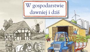 Mądra Mysz. W gospodarstwie dawniej i dziś