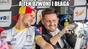 PGE Ekstraliga. "A ten dzwoni i błaga: Grisza wróć do Get Well". Memy po 6. kolejce