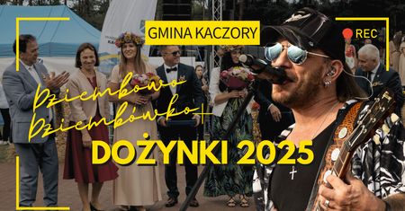 Powiatowo-Gminne Dożynki w Dziembowie i Dziembówku - VIDEO