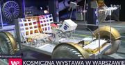 Kosmiczna wystawa w Warszawie