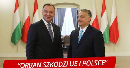 Duda z wizytą na Węgrzech. Głos z KO: Orban szkodzi UE i Polsce
