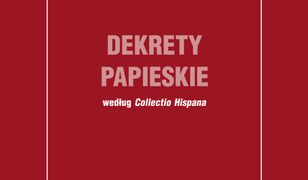 Dekrety papieskie. Synodi et collectiones legum, vol. XIII