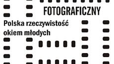 Konkurs: Polska rzeczywistość okiem młodych 1