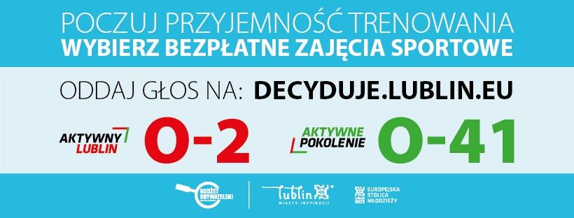 Projekty O-2 Aktywny Lublin oraz O-41 Aktywne Pokolenie