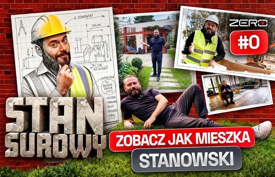 Stanowski będzie budował dom w Kanale Zero. "Stan surowy" z licznym gronem partnerów