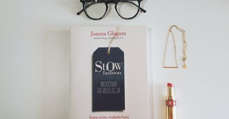 Lublinianka czyta – SlowFashion. Modowa Rewolucja