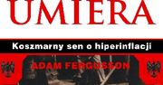 Upadek człowieka w dobie kryzysu – bestseller Fergussona w Polsce
