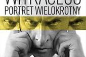 Witkacego portret wielokrotny w 70. rocznicę śmierci artysty