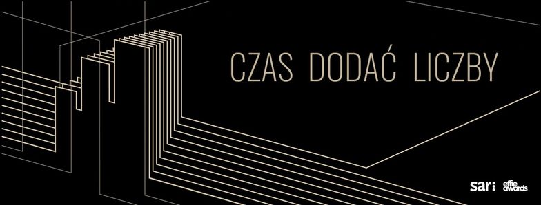 Czas dodać liczby. Ruszyły zgłoszenia do 19. edycji SAR Effie Awards