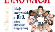 Sztuka innowacji. Lekcja kreatywności z IDEO