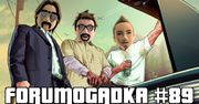 Forumogadka #89 Ta sponsorowana przez literki G,T,A i cyferkę 5