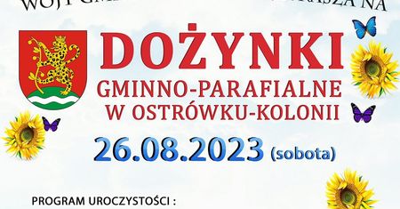 Dożynki w Ostrówku 2023. Gwiazdą imprezy zespół Szpilki