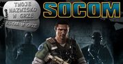 Konkurs: Twoje nazwisko w grze SOCOM