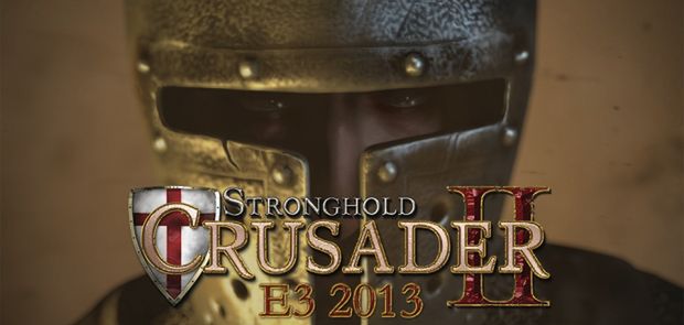 Stronghold: Crusader 2 powstaje i pojawi się na E3
